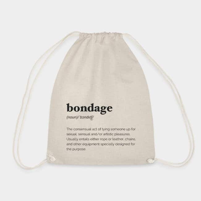 Natural-coloured drawstring bag printed with the dictionary definition of “bondage”